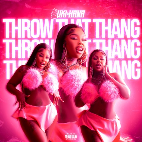 Throw That Thang | Boomplay Music