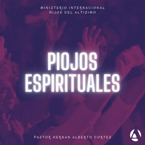 Piojos Espirituales | Pastor Hernan Alberto Cortes