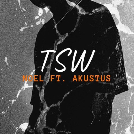 Tsw ft. Akustus | Boomplay Music
