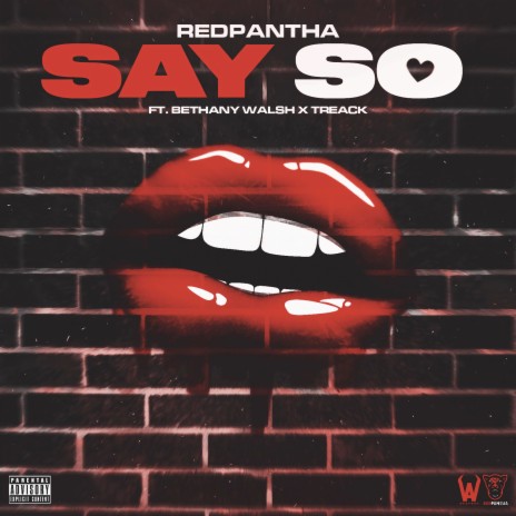 Say So ft. Treack & Bethany Walsh | Boomplay Music