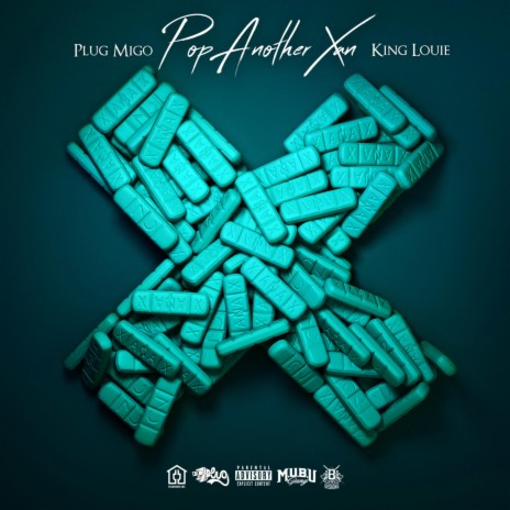 Pop Another Xan (feat. King Louie) | Boomplay Music