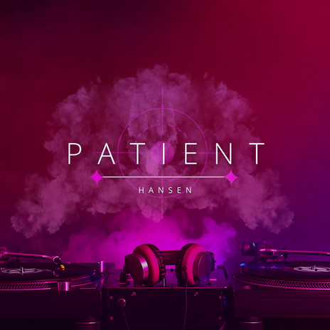 Patient | Boomplay Music