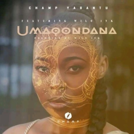 UMAQONDANA (feat. Wilo ink) | Boomplay Music