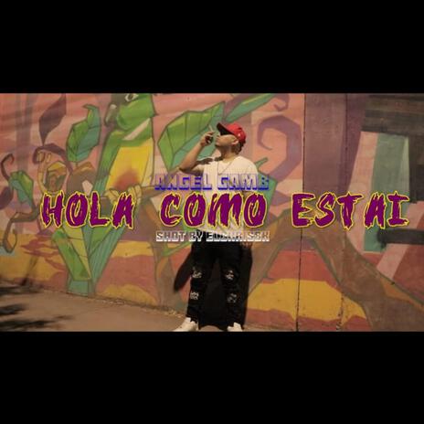 Hola como estai | Boomplay Music