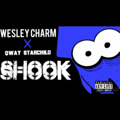 Shook (feat. Qway Starchild) | Boomplay Music