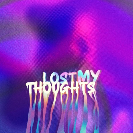 Lost My Thoughts ft. Always Your Beauty | Boomplay Music