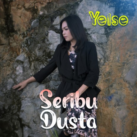 Seribu Dusta | Boomplay Music