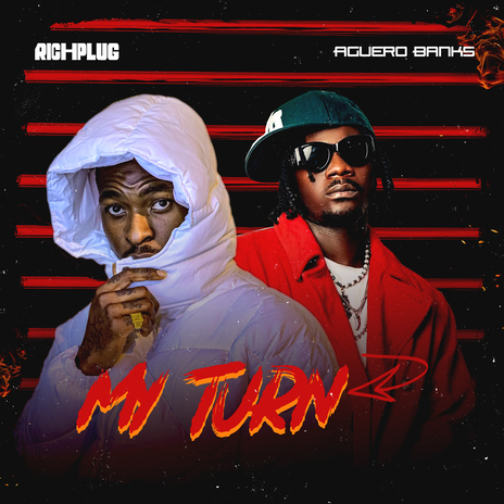 My Turn ft. Aguero Banks | Boomplay Music