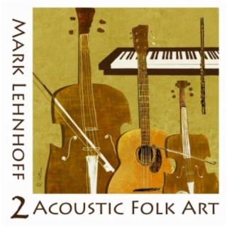 Acoustic Folk Art 2