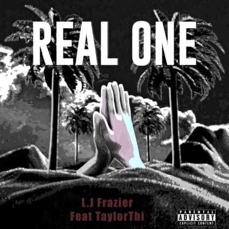 Real One (feat. Taylor Thi) | Boomplay Music