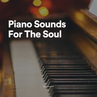 Piano Sounds For The Soul