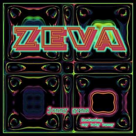 Zeva ft. cry baby bunny & Zeva | Boomplay Music