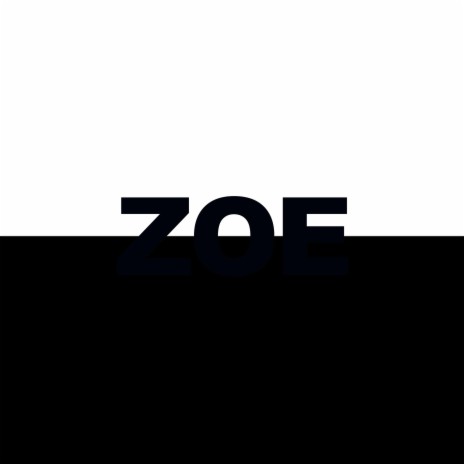 Zoe | Boomplay Music