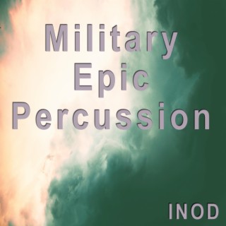 Military Epic Percussion