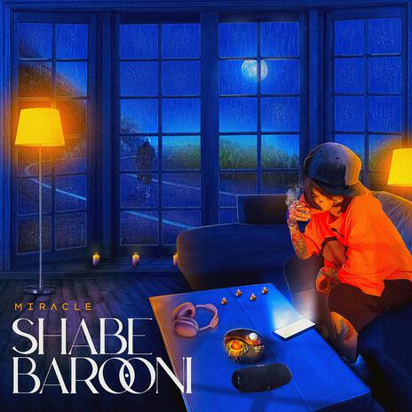 Shabe Barooni | Boomplay Music