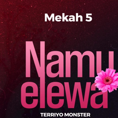 Mekah 5 -Namuelewa