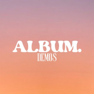 Album. Demos (Demo)