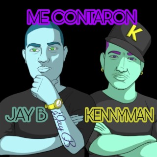 Me Contaron ft. Kenny Man lyrics | Boomplay Music