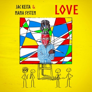 Jac Keita & Mana System