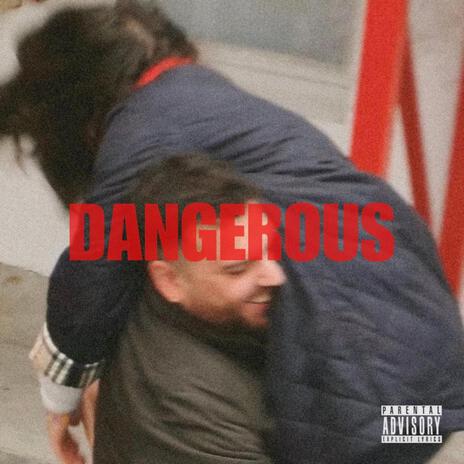 DANGEROUS ft. Soph | Boomplay Music