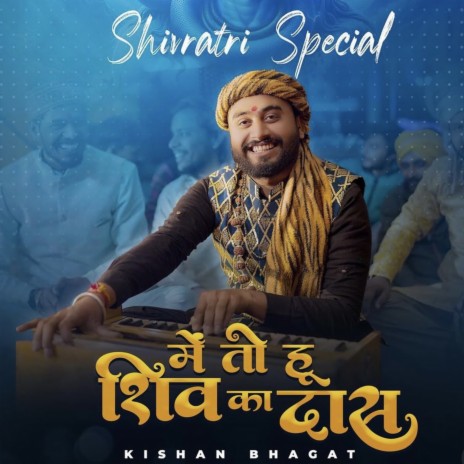 Main To Hu Shiv Ka Das | Boomplay Music