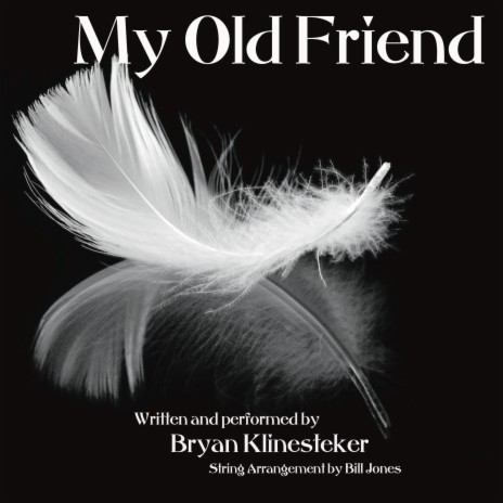 My Old Friend | Boomplay Music
