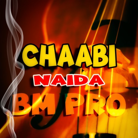 Chaabi Naida