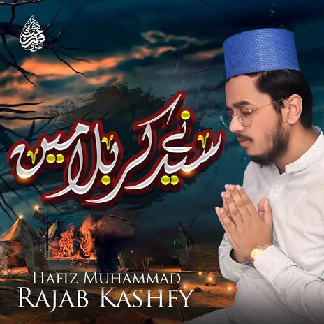 Syed Ne Karbala Main | Boomplay Music