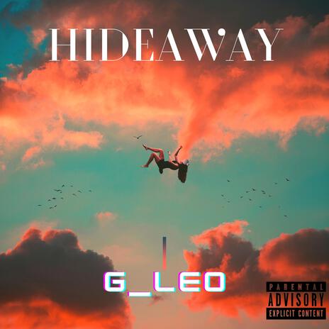 Hideaway | Boomplay Music