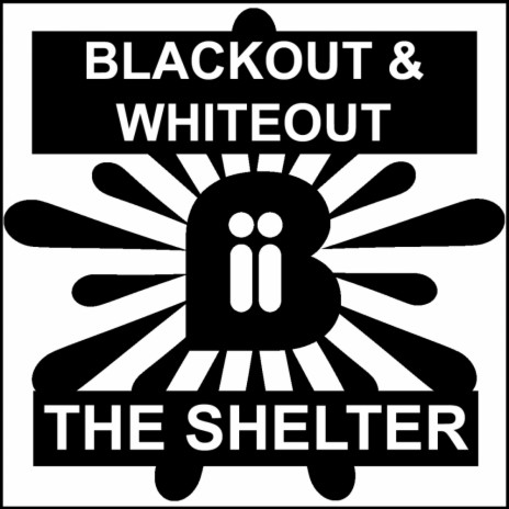 The Shelter ft. Whiteout | Boomplay Music