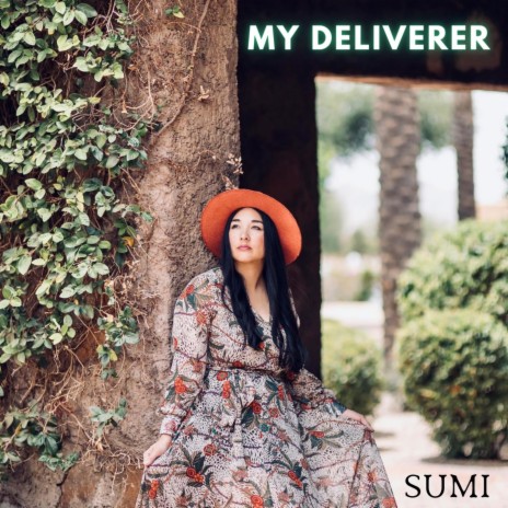 My Deliverer | Boomplay Music