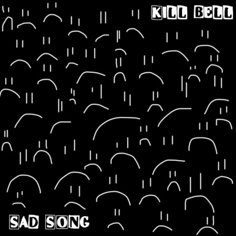 Sad Song | Boomplay Music