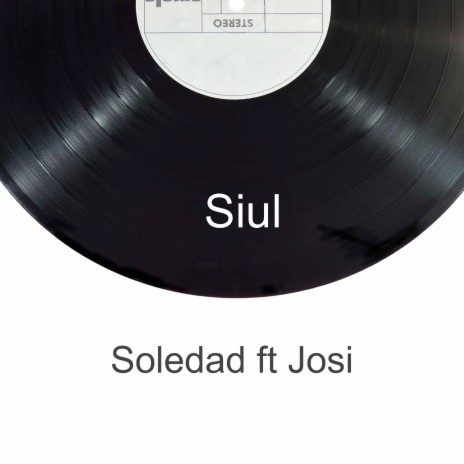 Soledad ft. Josi | Boomplay Music