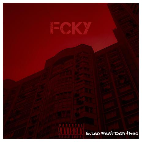 FCKU ft. Dan Theo | Boomplay Music