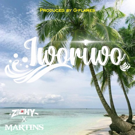 Iworiwo ft. Martins | Boomplay Music