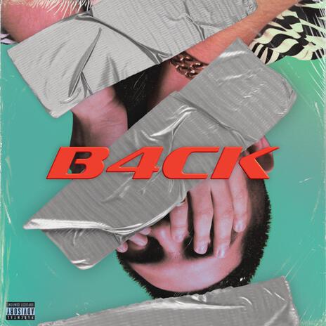 B4CK | Boomplay Music