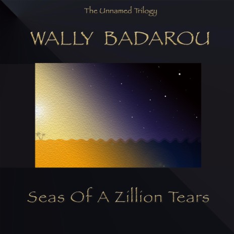 Seas of a Zillion Tears | Boomplay Music