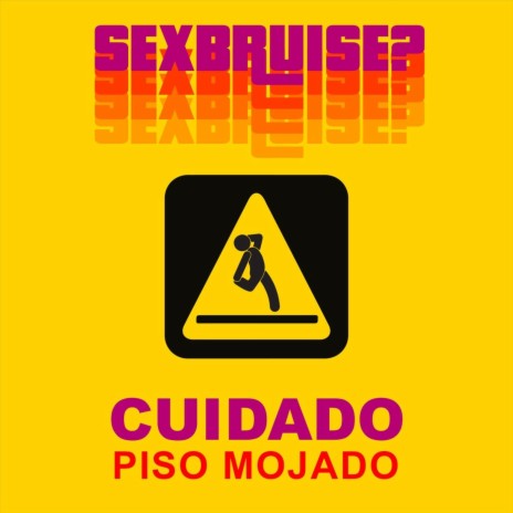 Cuidado Piso Mojado | Boomplay Music