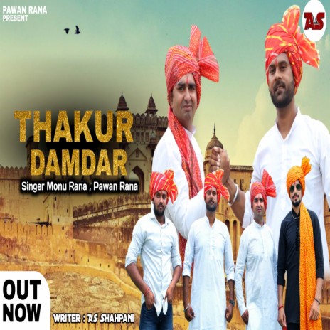 Thakur Damdaar (Sher Hai UP Wala) ft. Pawan Rana | Boomplay Music