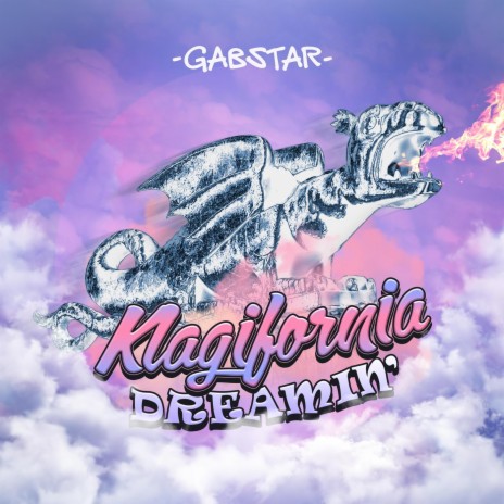 Klagifornia Dreamin’ | Boomplay Music