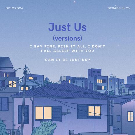 Just Us (Sped Up) | Boomplay Music