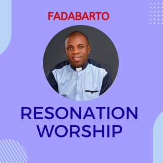 Resonation Worship