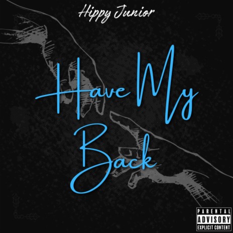 Have My Back | Boomplay Music