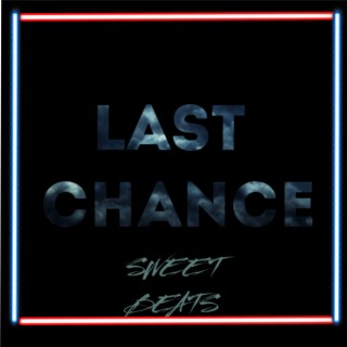 Last Chance