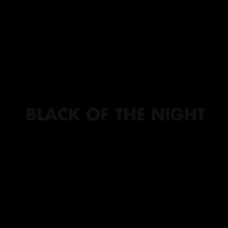 Black of the Night