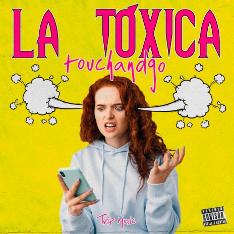 La Toxica | Boomplay Music