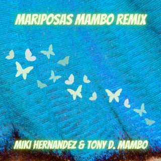 Mariposas Mambo (Remix)