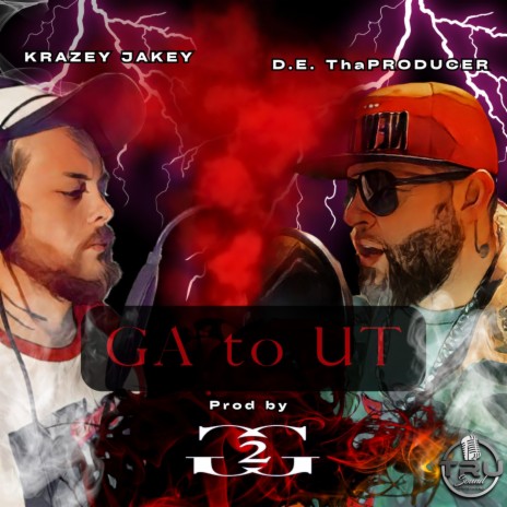 GA to UT ft. D.E. ThaPRODUCER & Krazey Jakey | Boomplay Music