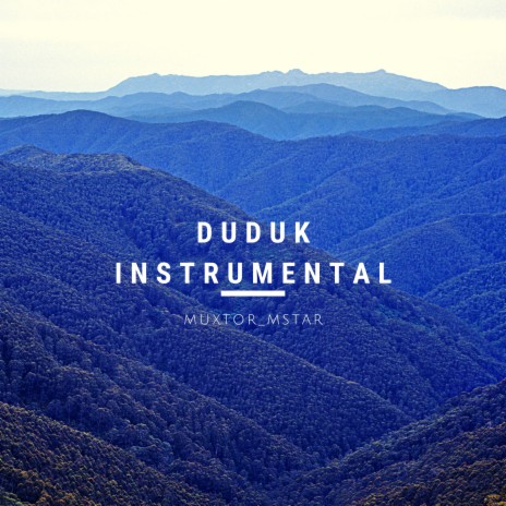 Duduk Instrumental | Boomplay Music