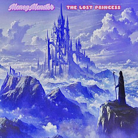 The Lost Princess | Boomplay Music